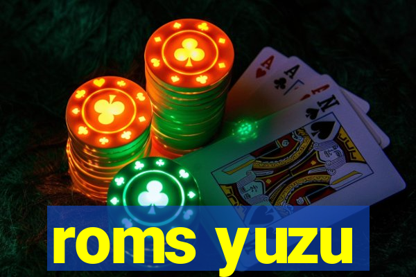 roms yuzu